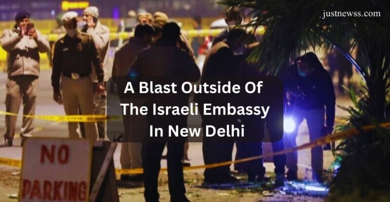 A Blast Outside Of Israeli Embassy In New Delhi