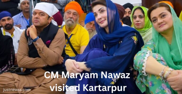 CM Maryam Nawaz Sharif visited Kartarpur